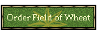 Order Field of Wheat