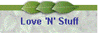 Love 'N' Stuff